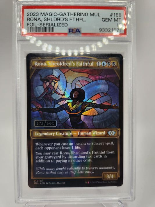 PSA 10 2023 Rona, Sheoldred's Faithful (Foil) SEARLIZED 372/500